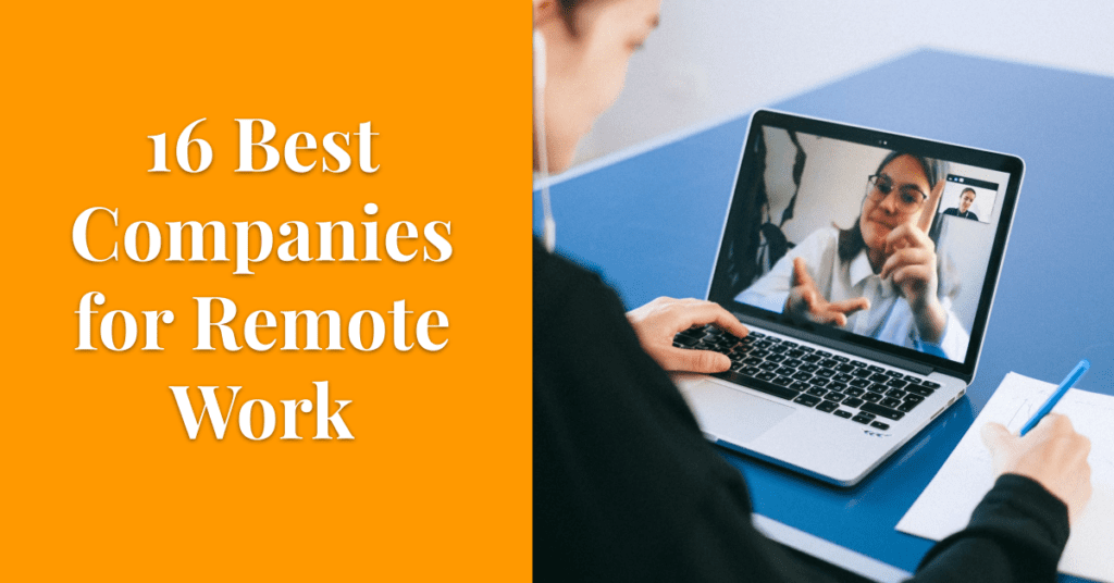 16 Best Companies for Remote Work 