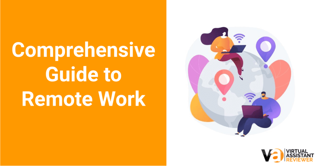 Comprehensive Guide to Remote Work
