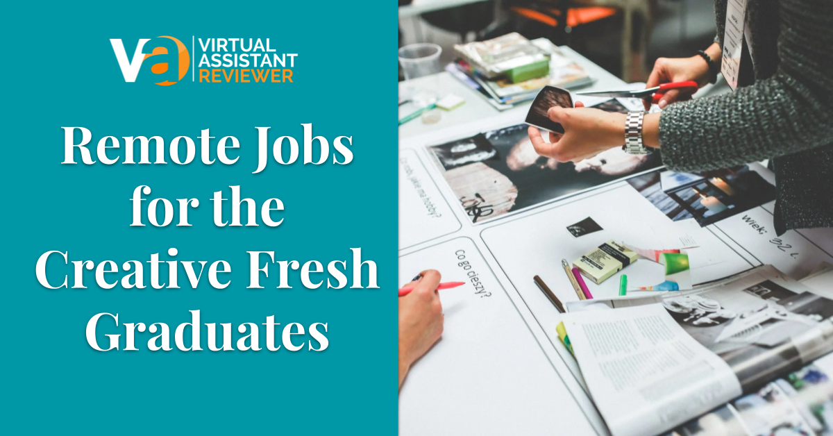 Remote Jobs for the Creative Fresh Graduates