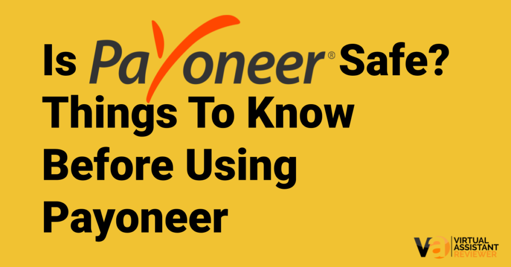 Is Payoneer Safe