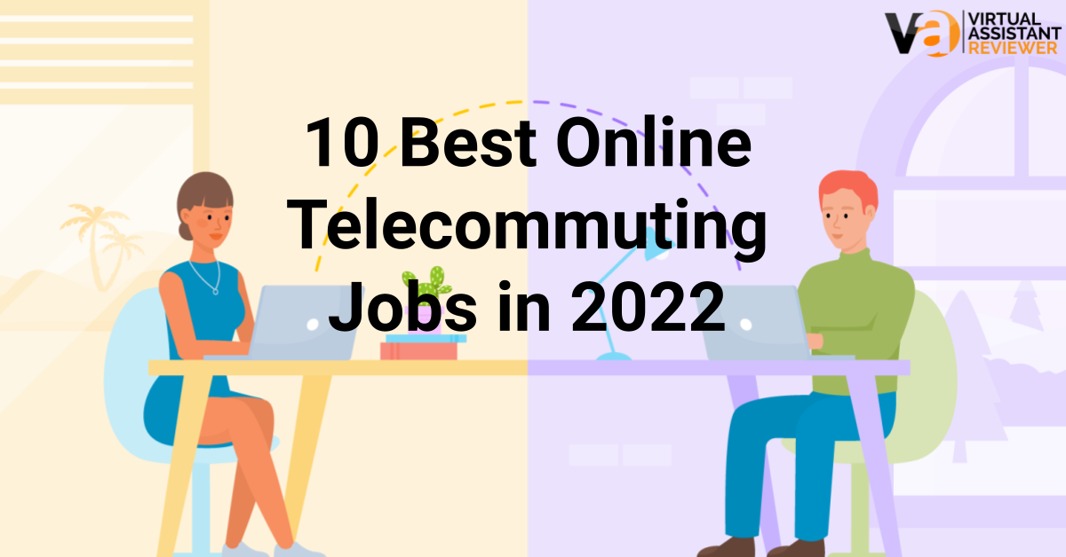10 Best Online Telecommuting Jobs in 2022