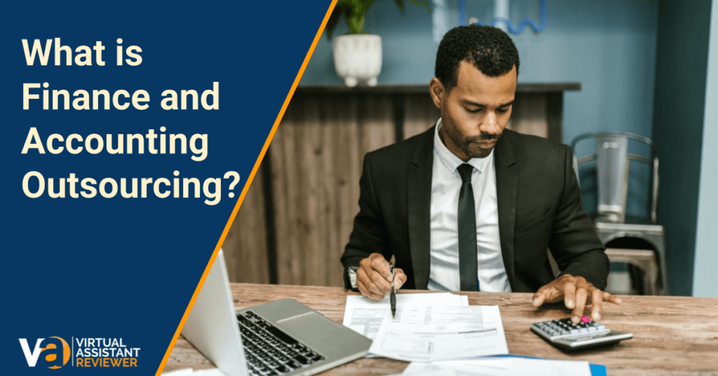 What is Finance and Accounting Outsourcing